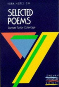 York Notes on Selected Poems of Coleridge (York Notes)