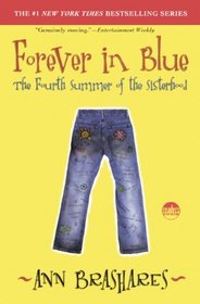 Forever In Blue (Sisterhood of the Traveling Pants)