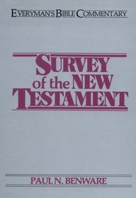 Survey of the New Testament (Everyman's Bible Commentary)