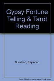Gypsy Fortune Telling  Tarot Reading