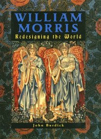 Morris, William: Redesigning the World
