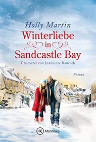 Winterliebe in Sandcastle Bay (Coming Home to Maple Cottage) (Sandcastle Bay, Bk 3) (German Edition)