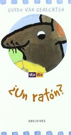 Un Raton?/ A Mouse? (Veo, Veo/ I Spy) (Spanish Edition)