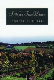 Soils for Fine Wines