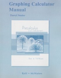 Graphing Calculator Manual for Precalculus: A Unit Circle Approach