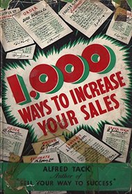 One Thousand Ways to Increase Your Sales