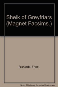 Sheik of Greyfriars (