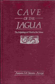 Cave of the Jagua: The Mythological World of the Tainos
