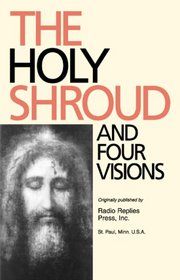 Holy Shroud and Four Visions