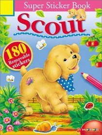 Scout Super Sticker Book: 180 Removable Stickers