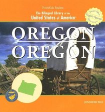 Oregon (The Bilingual Library of the United States of America)