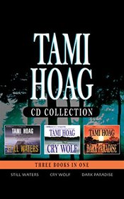Tami Hoag - Collection: Still Waters, Cry Wolf, Dark Paradise