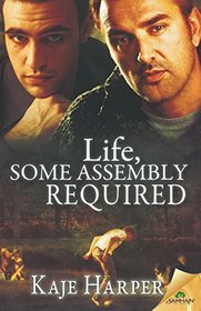 Life, Some Assembly Required (Rebuilding Year, Bk 2)