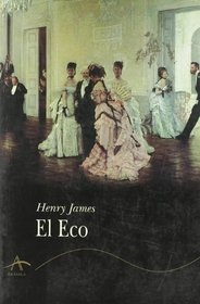 El Eco (Spanish Edition)