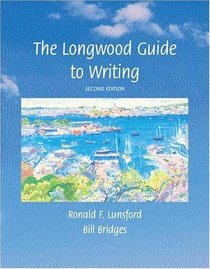 The Longwood Guide to Writing (2nd Edition)