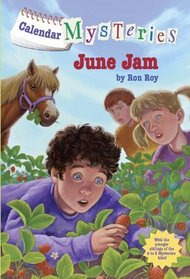June Jam (Calendar Mysteries, Bk 6)
