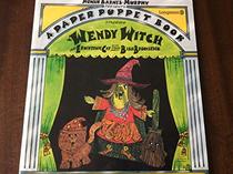 Rowan Barnes-Murphy presents A paper puppet book starring Wendy Witch and Ermintrude Cat with special guest Basil Broomstick