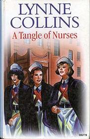 A Tangle of Nurses