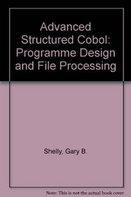Advanced Structured COBOL Prog Design