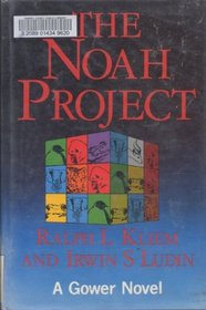 The Noah Project: The Secrets of Practical Project Management