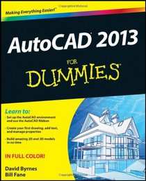 AutoCAD 2013 For Dummies (For Dummies (Computer/Tech))