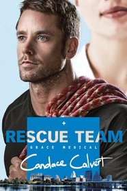 Rescue Team (Grace Medical, Bk 2)