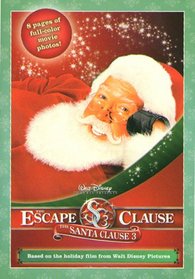 Santa Clause 3, The: The Escape Clause (Junior Novelization)