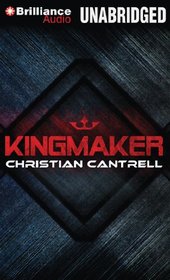 Kingmaker (Audio CD) (Unabridged)