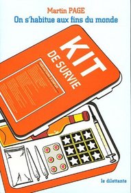 On s'habitue aux fins du monde (French Edition)
