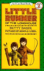 Little Runner of the Longhouse (I Can Read Book 2)