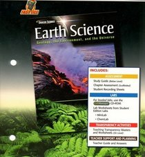 Earth Science: Geology, the Environment, and the Universe, Teacher Classroom Resources