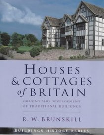 HOUSES AND COTTAGES OF BRITAIN