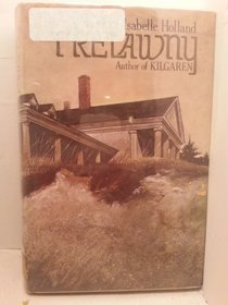 Trelawny: A novel