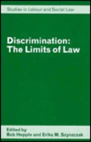 Discrimination: The Limits of Law (Studies in Labour and Social Law)