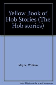 The Yellow Book of Hob Stories (The Hob stories)