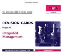 CIMA Revision Cards Integrated Management (CIMA  Managerial Level 2008)