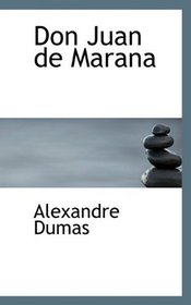 Don Juan de Marana (Spanish Edition)