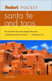 Fodor's Pocket Santa Fe and Taos, 3rd Edition (Pocket Guides)