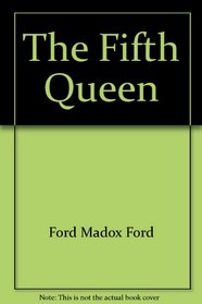 The Fifth Queen: Part 1 (Classic Books on Cassette Collection)