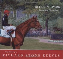 Belmont Park : A Century of Champions