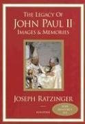 The Legacy of John Paul II: Images & Memories