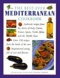 The Best-Ever Mediterranean Cookbook