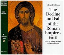 The Decline and Fall of the Roman Empire (Classic Non-fiction), Vol. 2