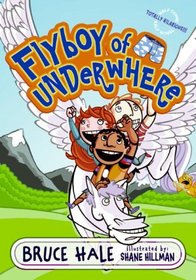 Flyboy of Underwhere (Underwhere Series)