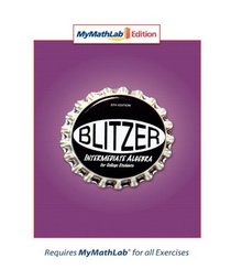 Intermediate Algebra for College Students, MyMathLab Edition (5th Edition)