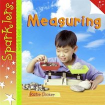 Measuring (Sparklers - Work it Out)