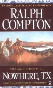 Nowhere, TX (Ralph Compton, Sundown Riders)
