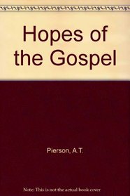 Hopes of the Gospel