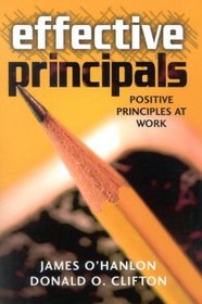 Effective Principals: Positive Principles at Work