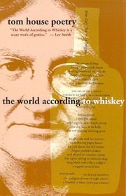 The World According to Whiskey